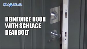 Door Reinforcement with Schlage Deadbolt Lock