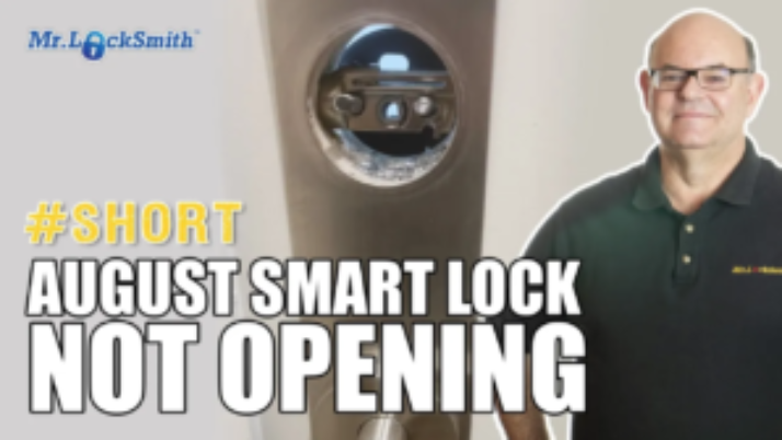 August Smart Lock Not Opening | Mr. Locksmith Richmond