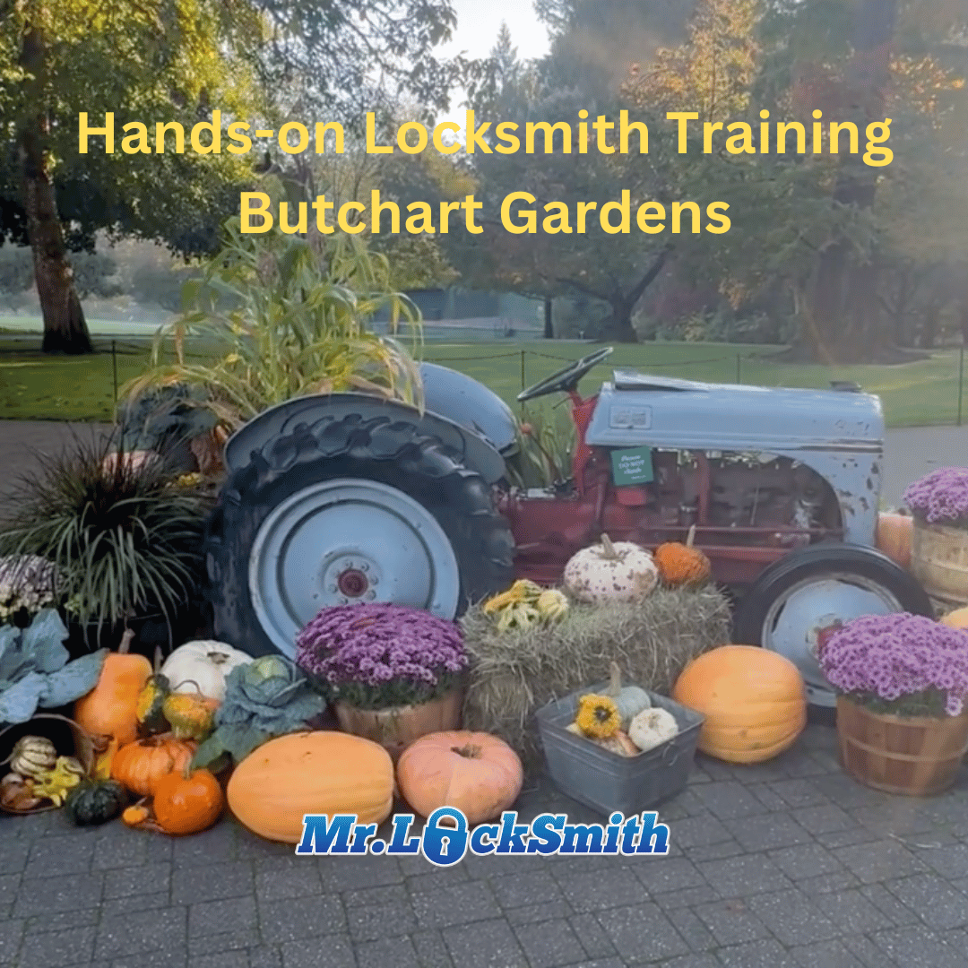 Hands-on Locksmith Training Butchart Gardens Mr. Locksmith Richmond
